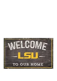 NCAA LSU Tigers 11 in x 19 in Welcome To Our Home Sign