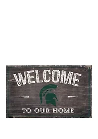 NCAA Michigan State  Spartans 11 in x 19 in Welcome To Our Home Sign
