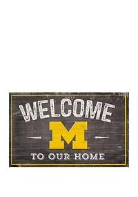 NCAA University of Michigan Wolverines 11 in x 19 in Welcome To Our Home Sign
