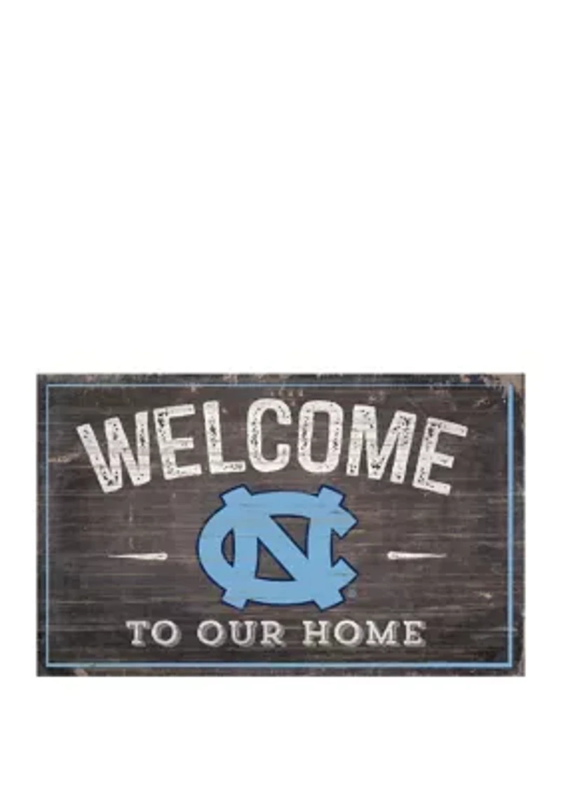 NCAA University of North Carolina Tar Heels 11 in x 19 in Welcome To Our Home Sign