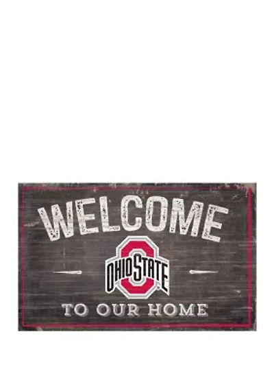 NCAA Ohio State University Buckeyes 11 in x 19 in Welcome to Our Home Sign