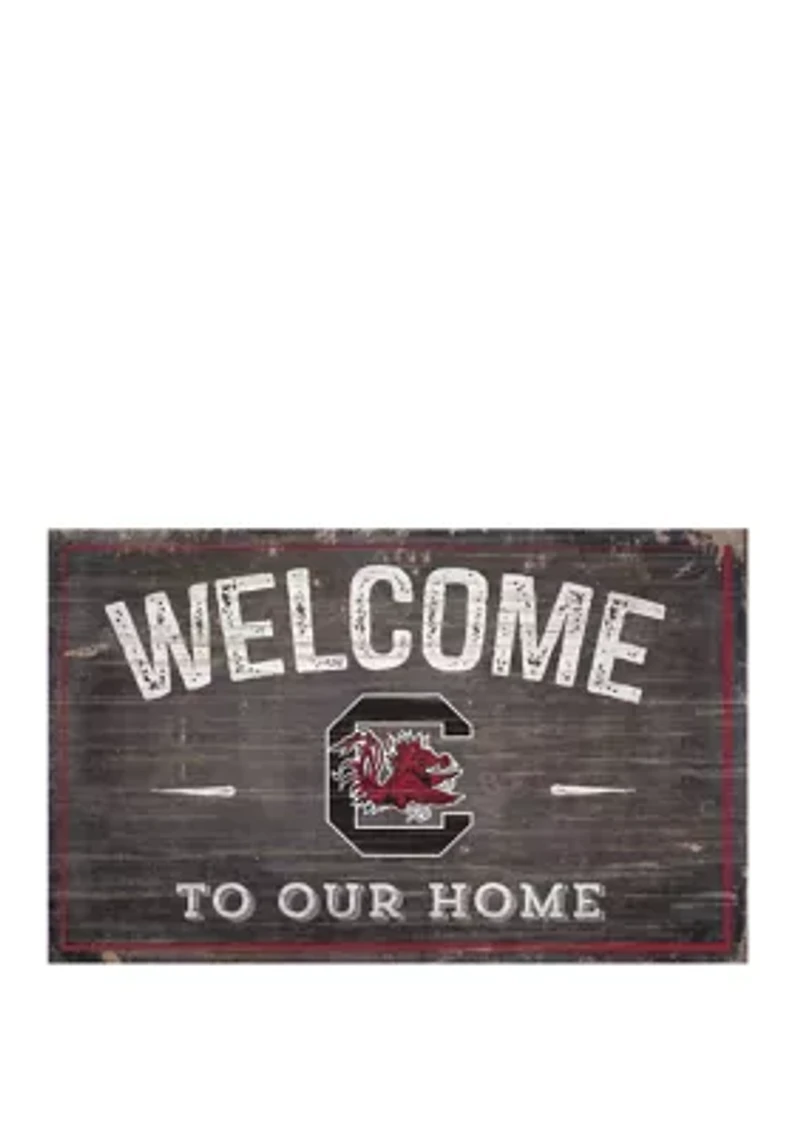 NCAA University of South Carolina Gamecocks 11 in x 19 in Welcome to Our Home Sign