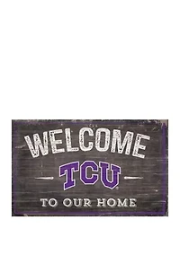 NCAA Texas Christian University Horned Frogs 11 in x 19 in Welcome to Our Home Sign