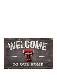 NCAA Texas Tech University Red Raiders 11 in x 19 in Welcome to Our Home Sign