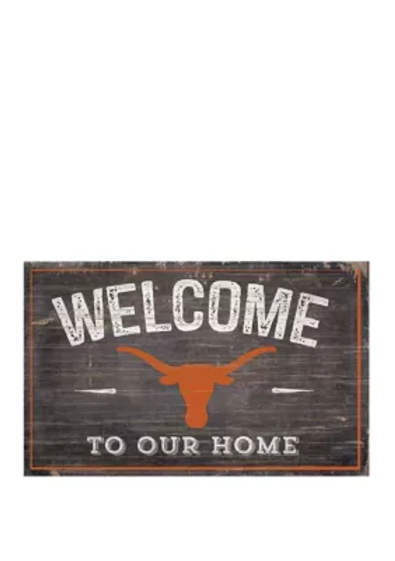 NCAA University of Texas Longhorns 11 in x 19 in Welcome to Our Home Sign