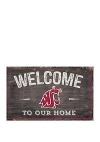 NCAA Washington State University Cougars 11 in x 19 in Welcome to Our Home Sign