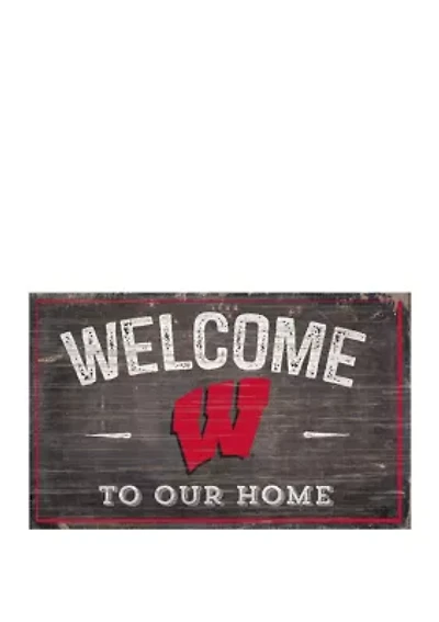 NCAA University of Wisconsin Badgers 11 in x 19 in Welcome to Our Home Sign
