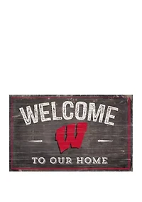NCAA University of Wisconsin Badgers 11 in x 19 in Welcome to Our Home Sign