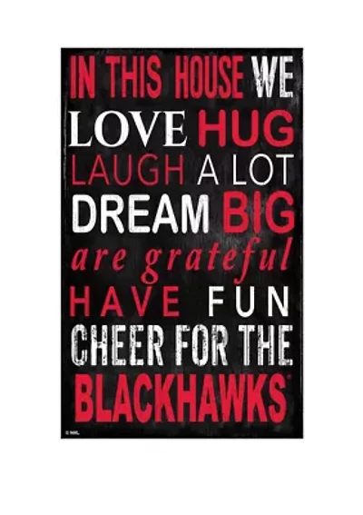 NHL Chicago Blackhawks 11 in x 19 in In This House Sign