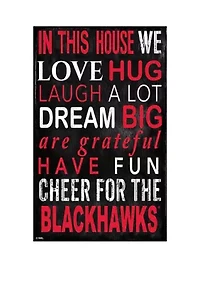 NHL Chicago Blackhawks 11 in x 19 in In This House Sign