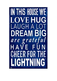 NHL Tampa Bay Lightning 11 in x 19 in In This House Sign