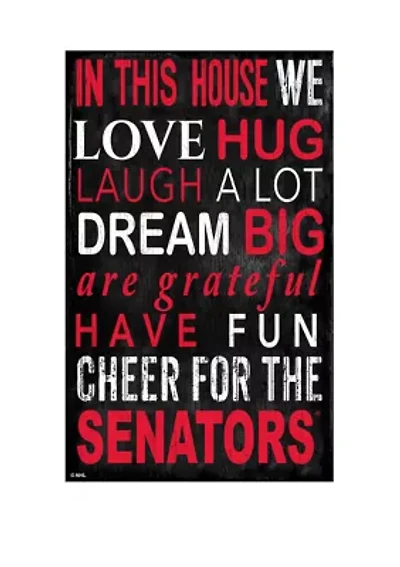 NHL Ottawa Senators 11 in x 19 in In This House Sign