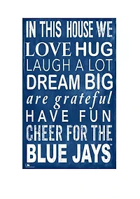 MLB Toronto Blue Jays In This House Sign