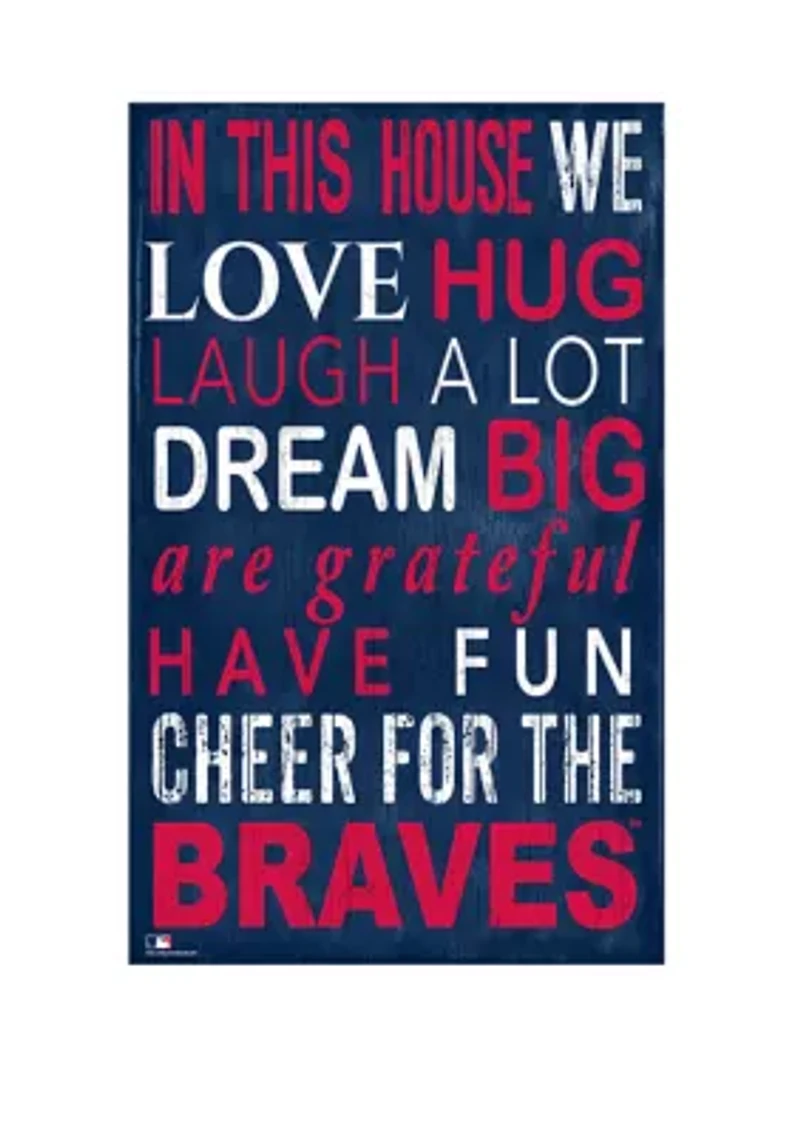 MLB Atlanta Braves In This House Sign