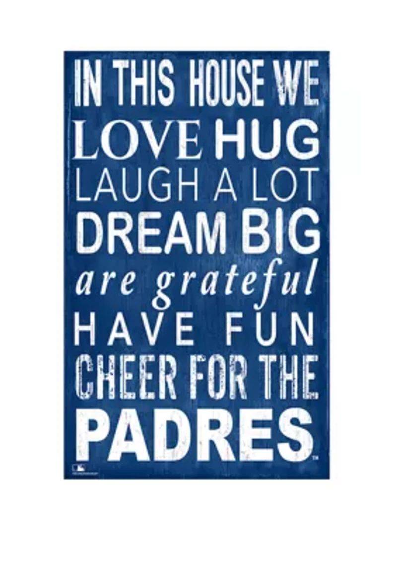 MLB San Diego Padres In This House Sign
