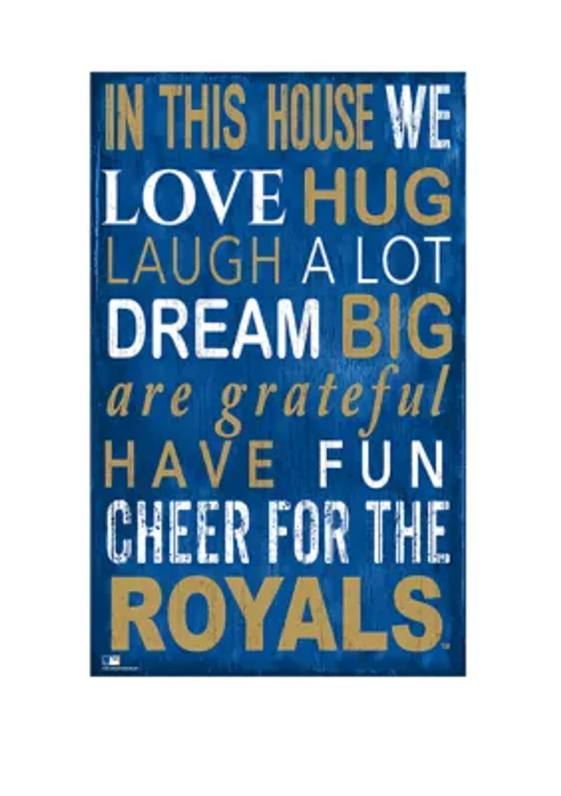 Kansas City Royals MLB KC Royals In This House Sign
