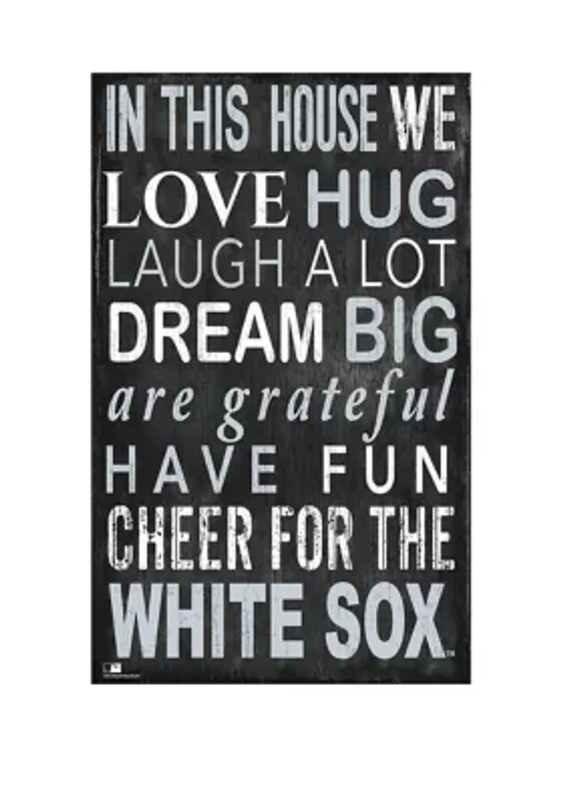 MLB Chicago White Sox In This House Sign