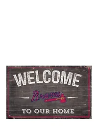 MLB Atlanta Braves 11 in x 19 in Welcome to our Home Sign