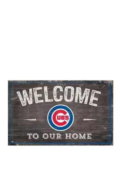 MLB Chicago Cubs 11 in x 19 in Welcome to our Home Sign