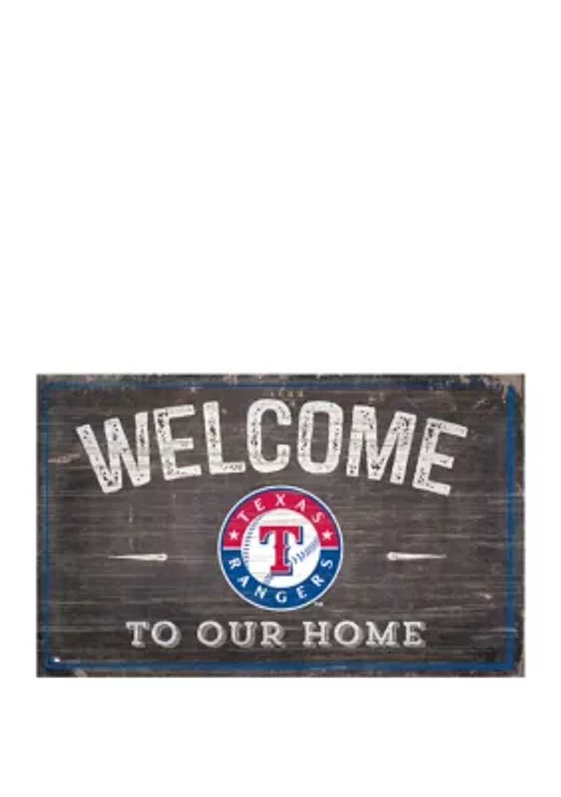 MLB Texas Rangers 11 in x 19 in Welcome to our Home Sign