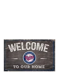 MLB Minnesota Twins 11 in x 19 in Welcome to our Home Sign