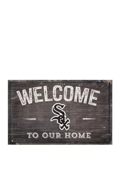 MLB Chicago White Sox 11 in x 19 in Welcome to our Home Sign