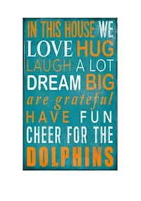 NFL Miami Dolphins 11 in x 19 in In This House Sign