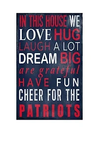 NFL New England Patriots 11 in x 19 in In This House Sign