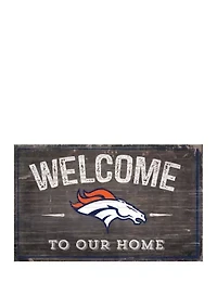 NFL Denver Broncos 11 in x 19 in Welcome to Our Home Sign