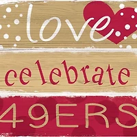 NFL San Francisco 49ers Celebrations Stack 24" Sign