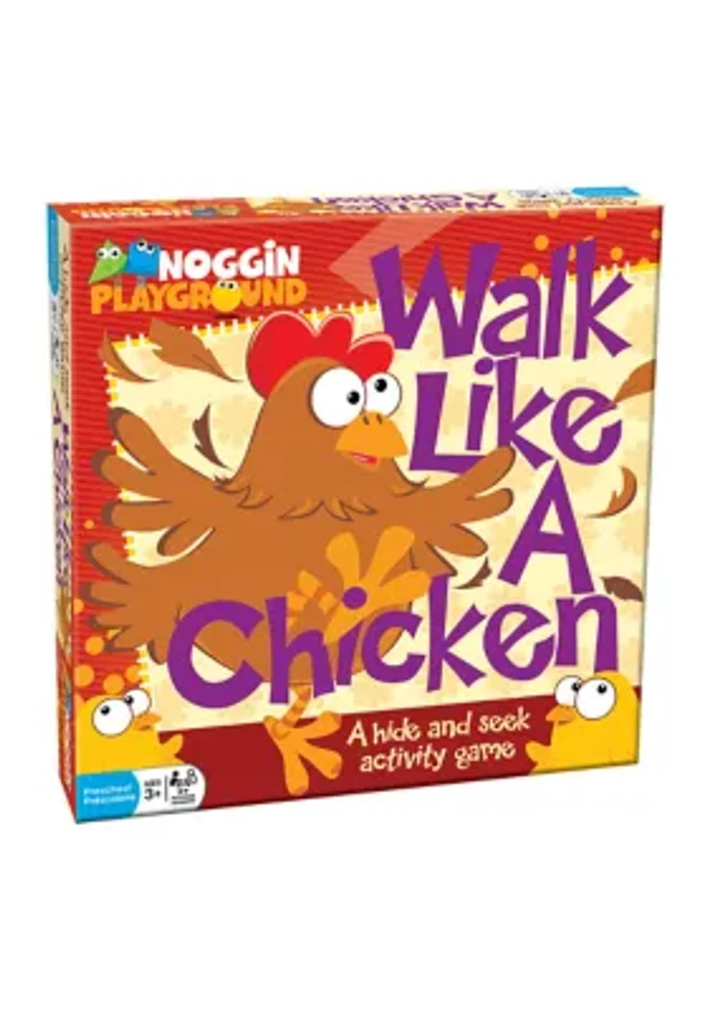 Walk Like A Chicken