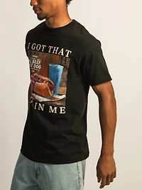 T-SHIRT GOT THAT DOG ME