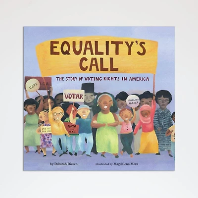 Equality's Call Kids Book by Deborah Diesen