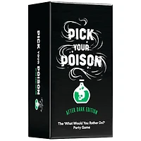 PICK YOUR POISON AFTER DARK