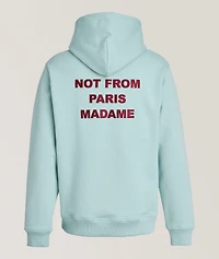 Not From Paris Madame Hooded Sweater