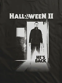 Halloween II He's Back Michael Myers T-Shirt