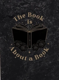 A Court Of Silver Flames The Book Is About Mineral Wash T-Shirt