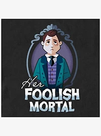 Disney Haunted Mansion Her Foolish Mortal Sweatshirt