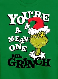 Dr. Seuss's You're A Mean One Mr. Grinch Sweatshirt