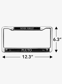 Never Forget Pluto Metal License Plate Frame
