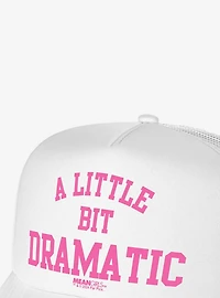Mean Girls A Little Bit Dramatic Foam Trucker Hat