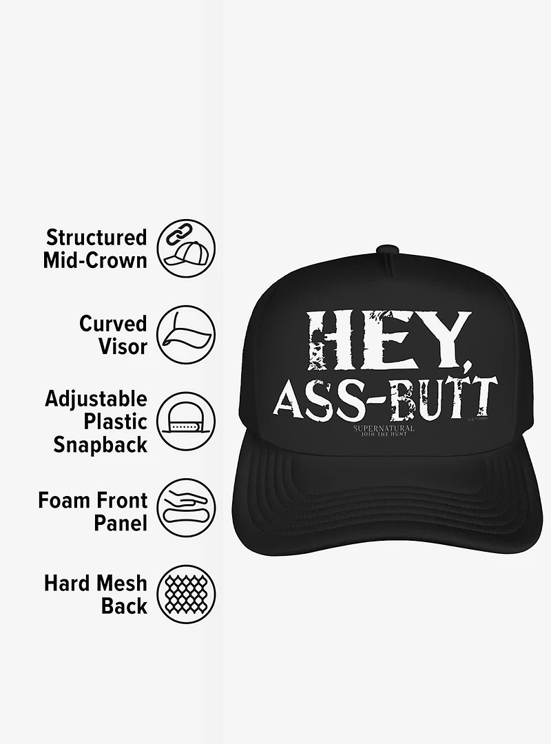 Supernatural Hey Ass-Butt Foam Trucker Hat