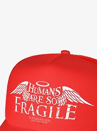 Supernatural Humans Are So Fragile Foam Trucker Hat