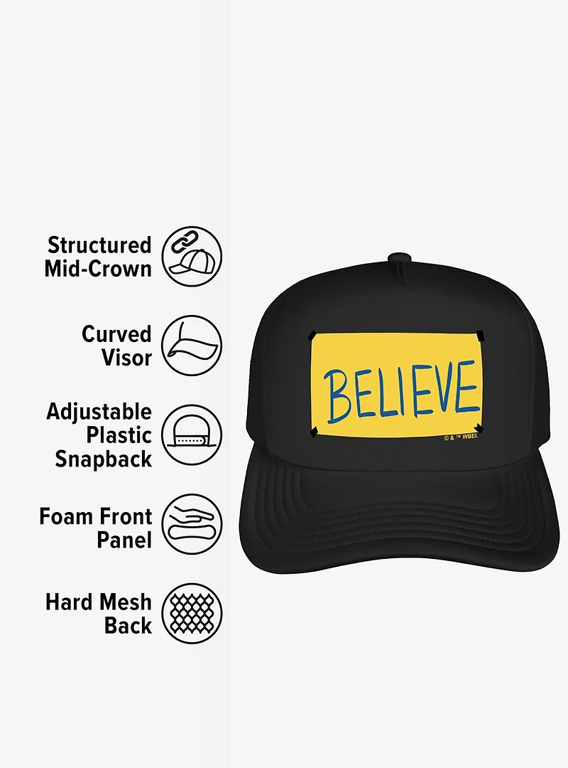 Ted Lasso Believe Sign Foam Trucker Hat