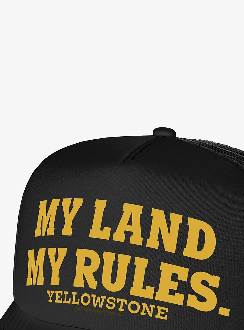 Yellowstone My Land My Rules Foam Trucker Hat
