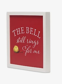 The Polar Express Bell Still Rings For Me Framed Wood Wall Decor