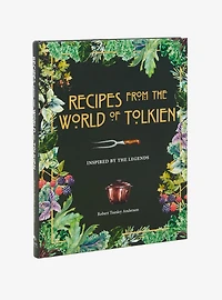 Recipes From the World of Tolkien Cookbook
