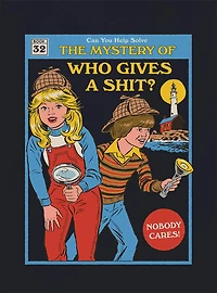 Steven Rhodes Who Gives a Shit T-Shirt