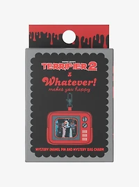 Whatever! Makes You Happy x Terrifier 2 Blind Box TV ITA Bag Charm & Enamel Pin