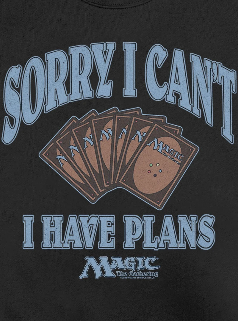 Magic The Gathering I've Got Plans Sweatshirt